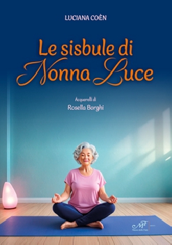 Le sisbule di nonna Luce Le sisbule di nonna Luce