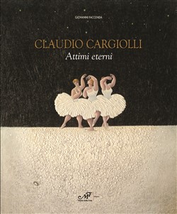 Claudio Cargiolli. 
Attimi eterni