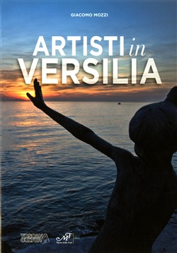 Artisti in Versilia