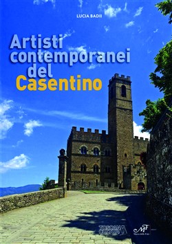 Artisti contemporanei del Casentino