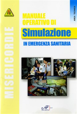 Manuale Operativo di Simulazione in Emergenza Sanitaria