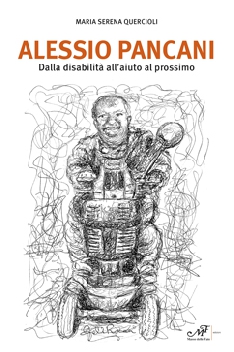 Alessio Pancani - Dalla disabilità all'aiuto al prossimo