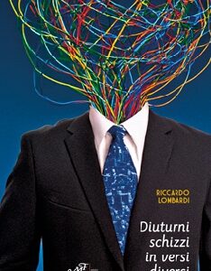 Diuturni schizzi in versi diversi