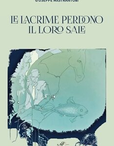 Le lacrime perdono il loro sale