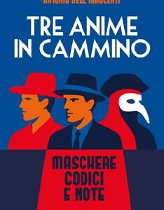 Tre anime in cammino