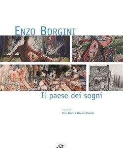 Enzo Borgini.Il paese dei sogni