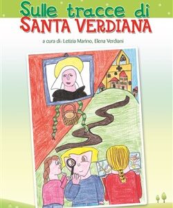 Sulle tracce di Santa Verdiana