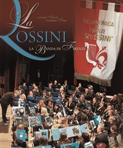 La Rossini.La Banda di Firenze