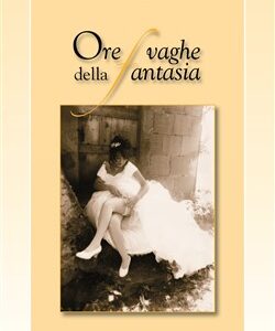 Ore vaghe della fantasia