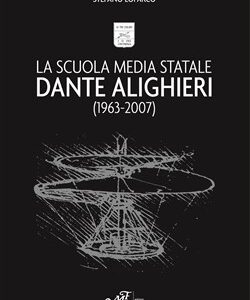 La Scuola Media Statale Dante Alighieri (1963-2007)