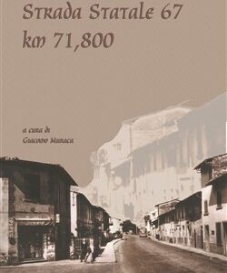 Strada Statale 67 km. 71.200