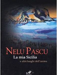Nelu Pascu.La mia Sicilia