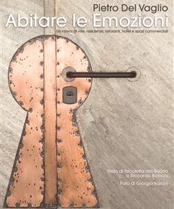 Pietro Del Vaglio.Abitare le Emozioni