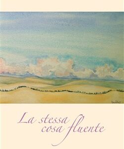 La stessa cosa fluente