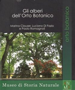 Gli alberi dell'Orto Botanico
