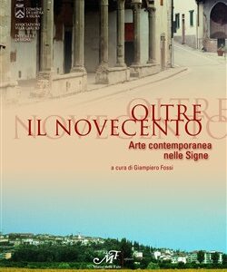 Oltre il Novecento
