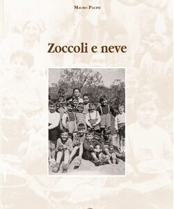 Zoccoli e neve