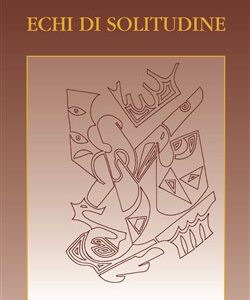 Echi di solitudine
