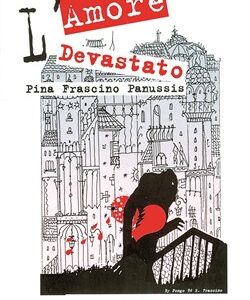 L'amore devastato
