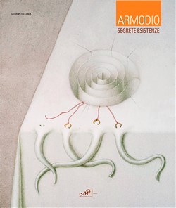 Armodio. Segrete Esistenze