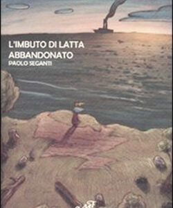 L'Imbuto di latta abbandonato