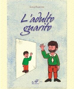 L'adulto guarito