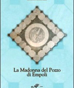 La Madonna del Pozzo di Empoli