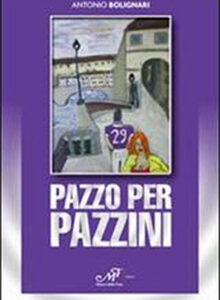 Pazzo per Pazzini