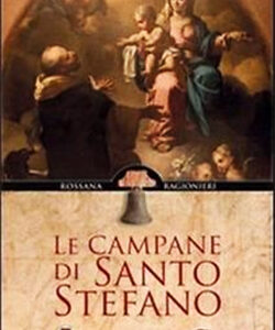 Le Campane di Santo Stefano