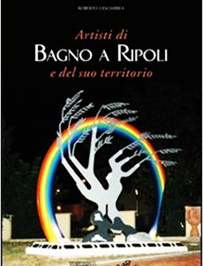 Artisti di Bagno a Ripoli e del suo territorio