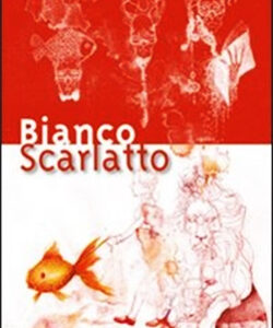 Bianco Scarlatto
