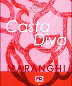 Casta Diva - Maranghi