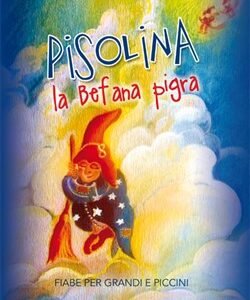 Pisolina la Befana pigra