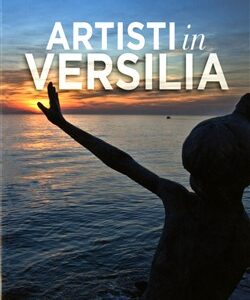 Artisti in Versilia