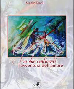Tra due continenti - L'avventura dell'amore