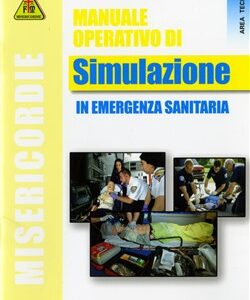 Manuale Operativo di Simulazione in Emergenza Sanitaria