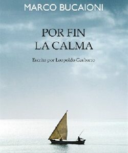 Por fin la calma