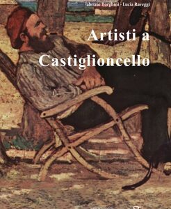 Artisti a Castiglioncello