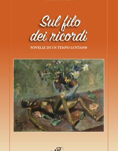 Sul filo dei ricordi