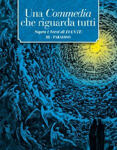 Una Commedia che riguarda tutti - Sopra i versi di Dante III - Paradiso