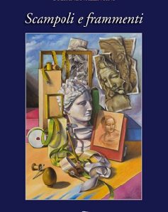 Stefania Valentini. Scampoli e Frammenti