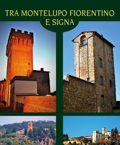 Tra Montelupo Fiorentino e Signa