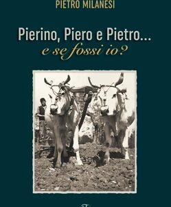 Pierino, Piero e Pietro... e se fossi io?