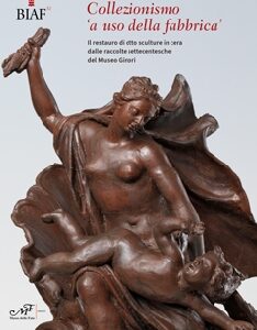 Collezionismo 'a uso della fabbrica - Il restauro di otto sculture in cera delle raccolte settecentesche del Museo Ginori