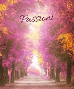 Passioni